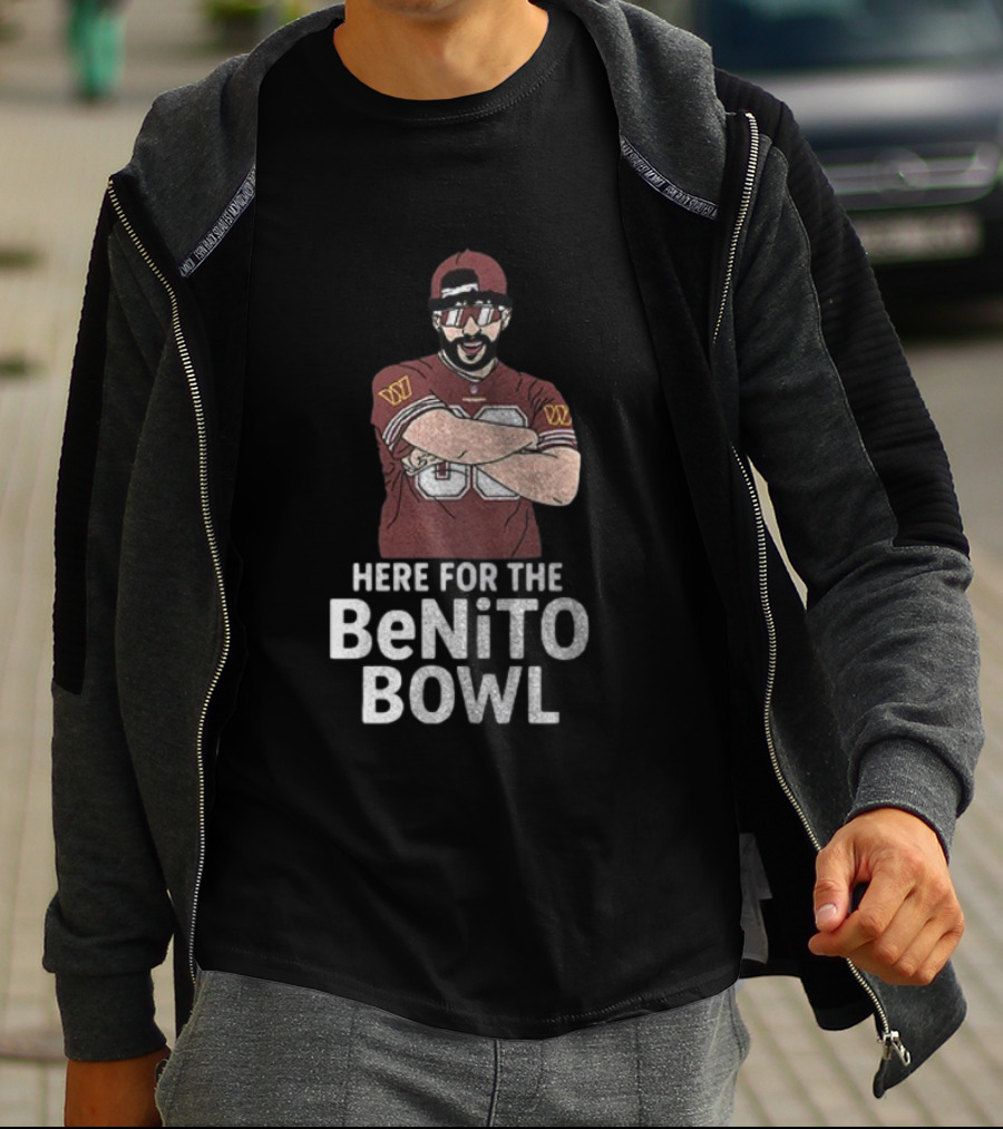 Washington Commanders Super Bowl Halftime Here For The Benito Bowl T-Shirt