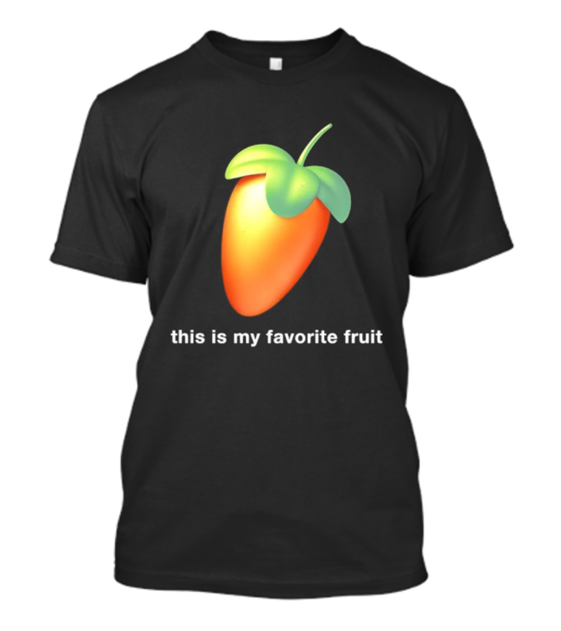 FL Studio This Is My Favorite Fruit T-Shirt