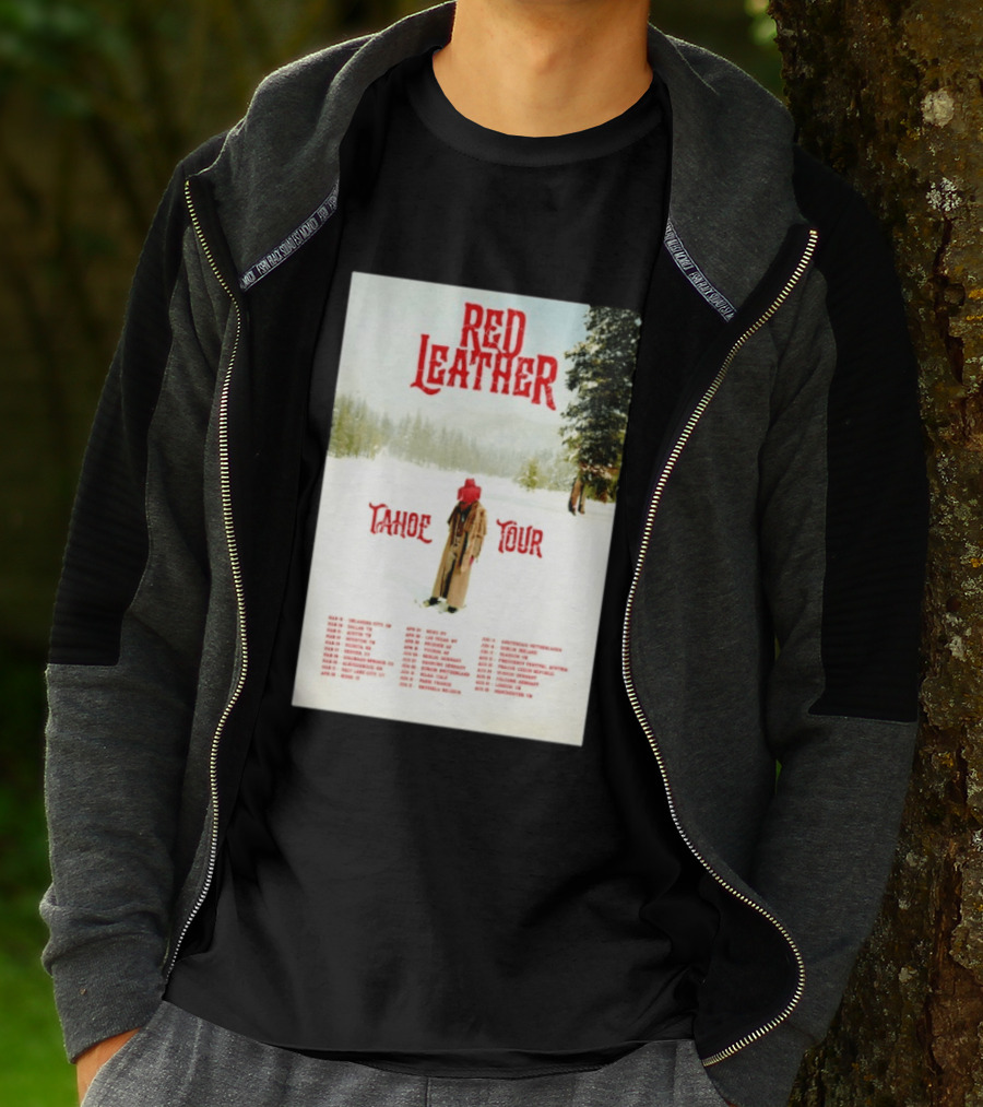 Red Leather Tahoe Tour 2026 Dates Red Hat Snowy Scenery T-Shirt