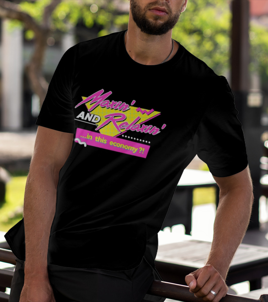 Maxin' And Relaxin' Retro Style In This Economy 90s T-Shirt