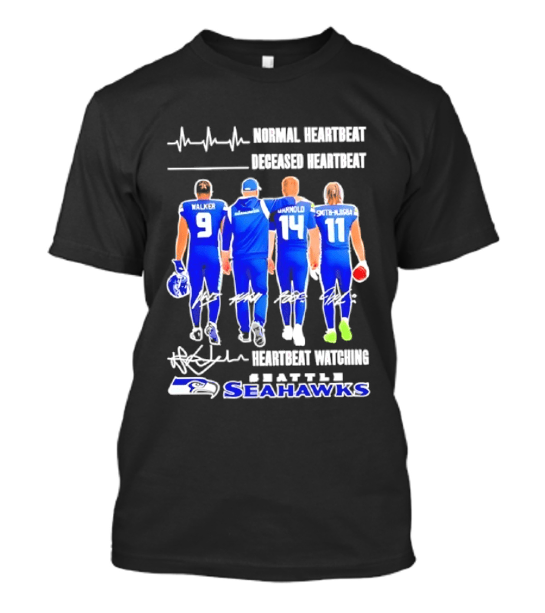 Seahawks Normal Heartbeat Deceased Heartbeat Walker Arnold Smith Njigba Signatures Seattle T-Shirt