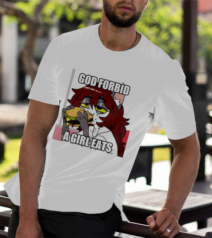 God Forbid A Girl Eats Lazy Cartoon Character Eating Burger T-Shirt
