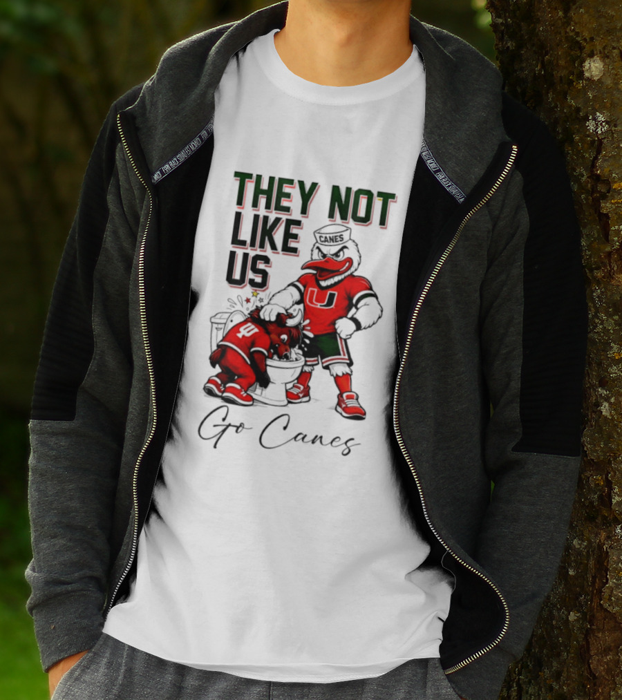 They Not Like Us Go Canes Miami Hurricanes Indiana Hoosiers Mascots T-Shirt