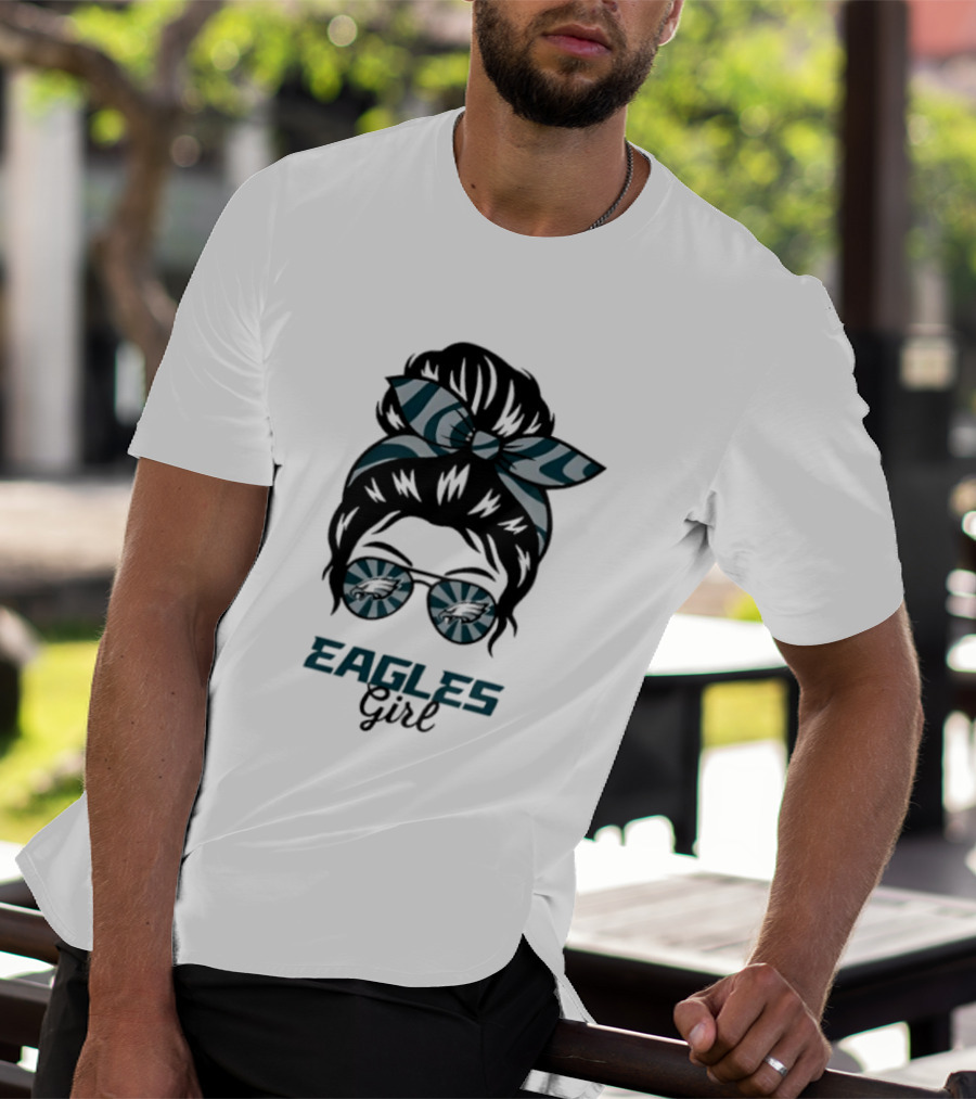 Philadelphia Eagles Girl Messy Bun Glasses Fan Pride Trend T-Shirt