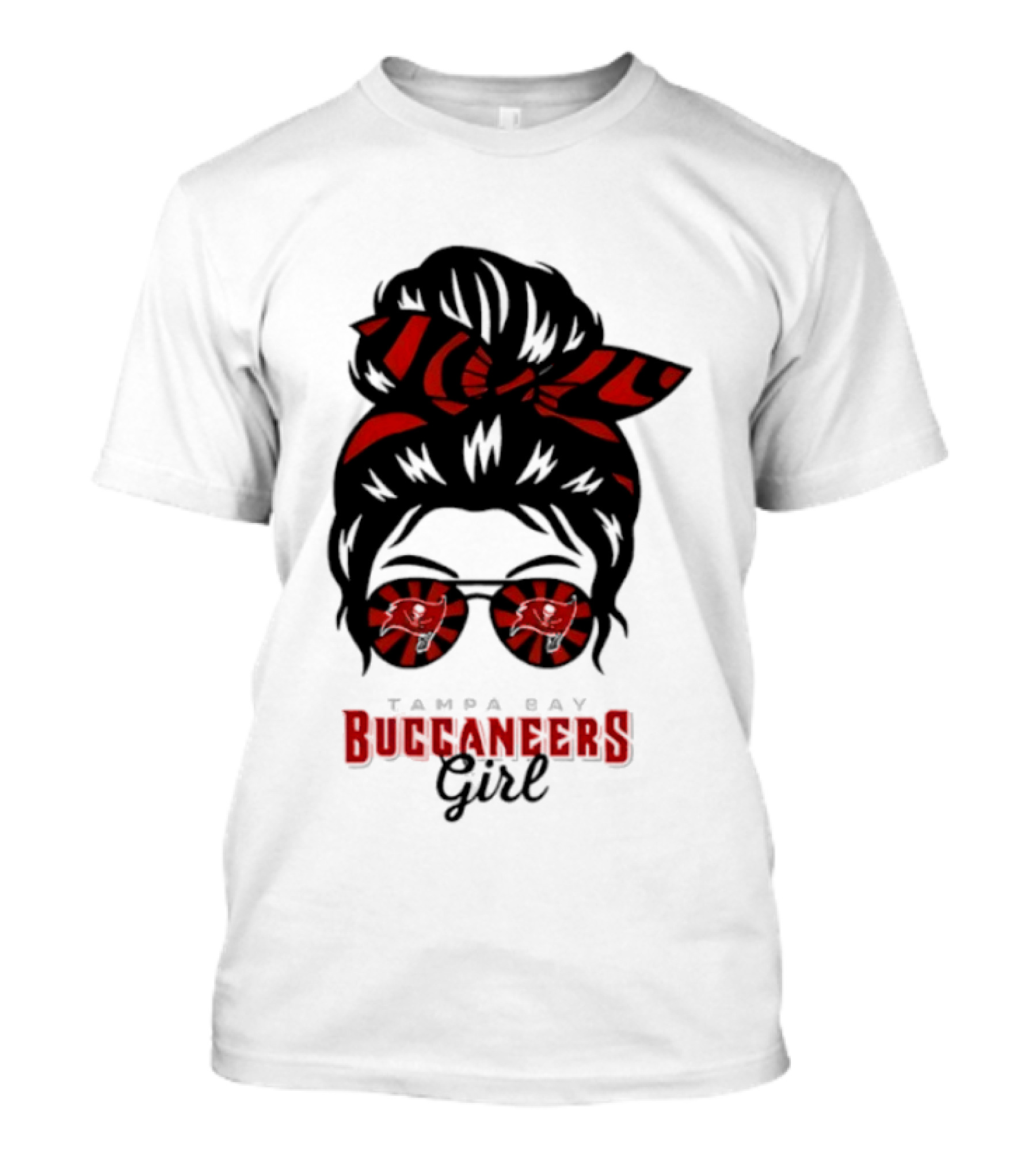 Tampa Bay Buccaneers Girl Messy Bun Glasses Bow And Sunglasses Fan T-Shirt