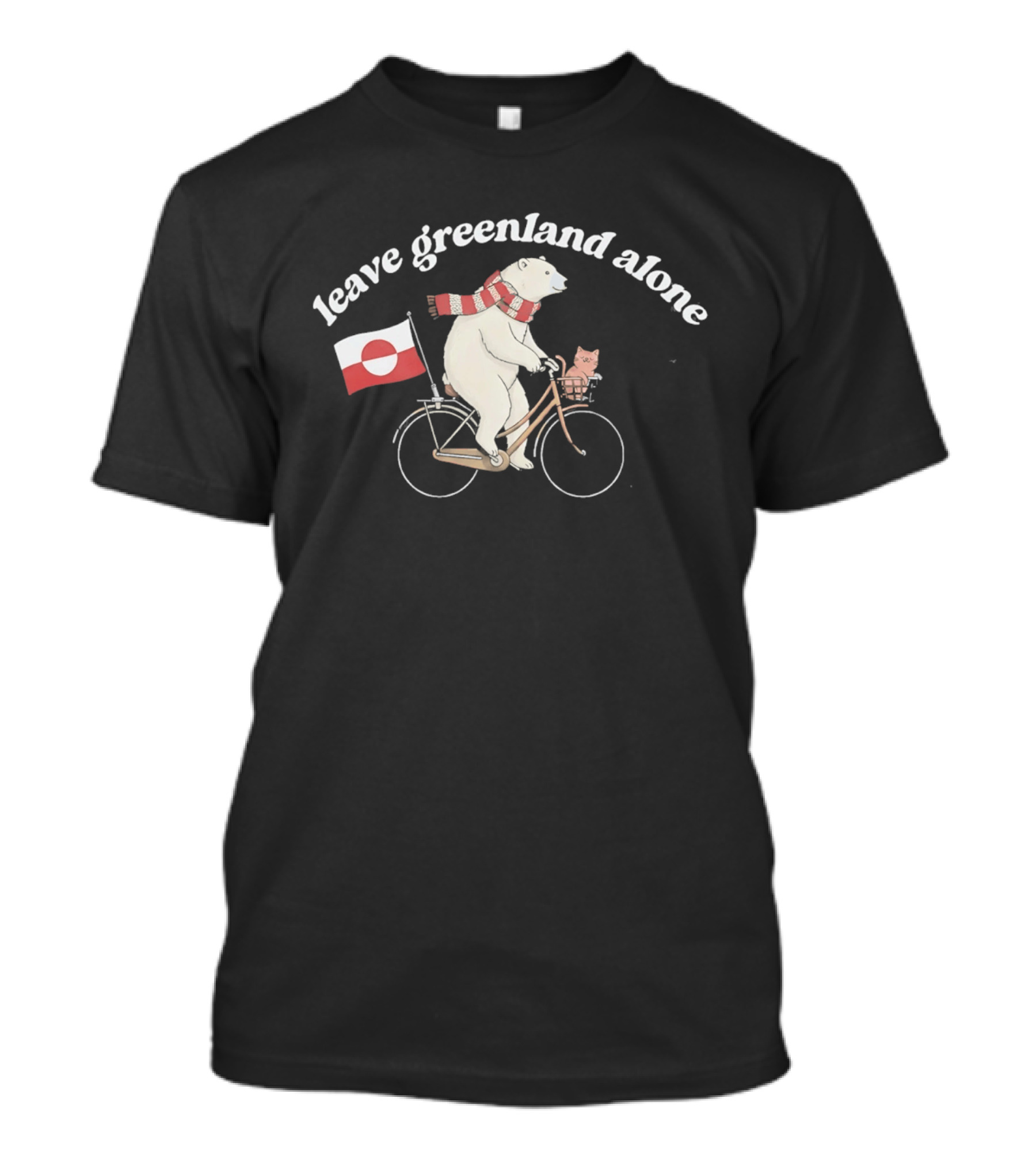 Leave Greenland Alone Bear On Bicycle With Greenland Flag And Scarf T-Shirt