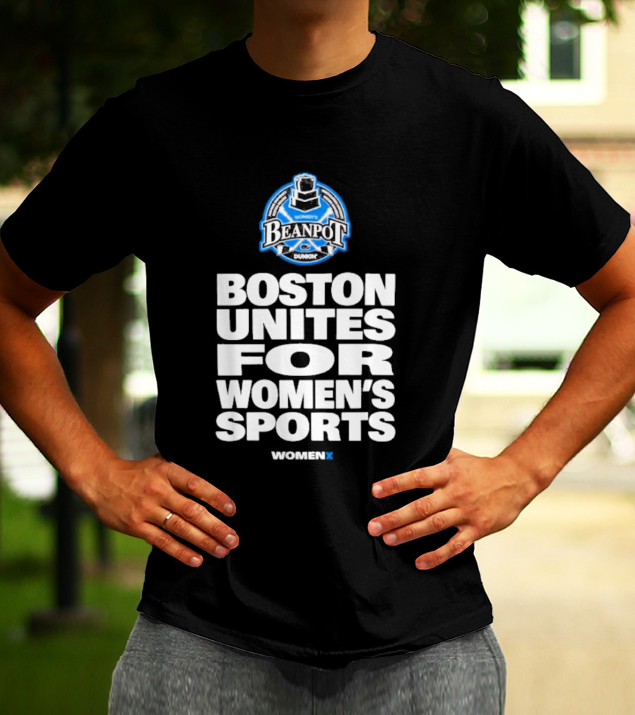 Beanpot Boston Unites For Women's Sports Dunkin T-Shirt