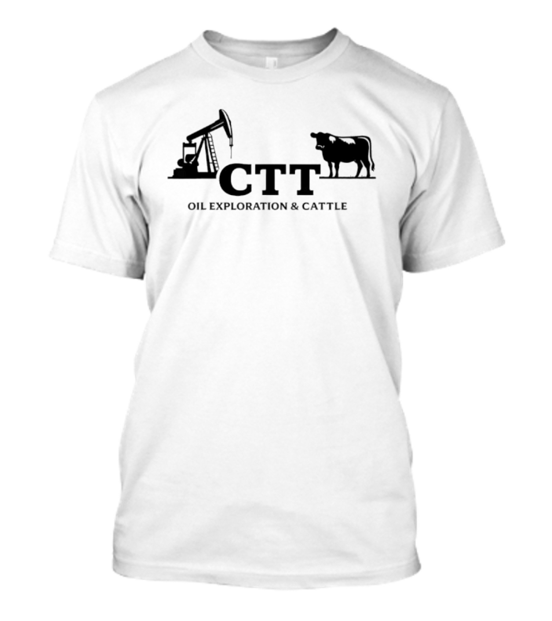 CTT Oil Exploration And Cattle Pumpjack And Cow T-Shirt
