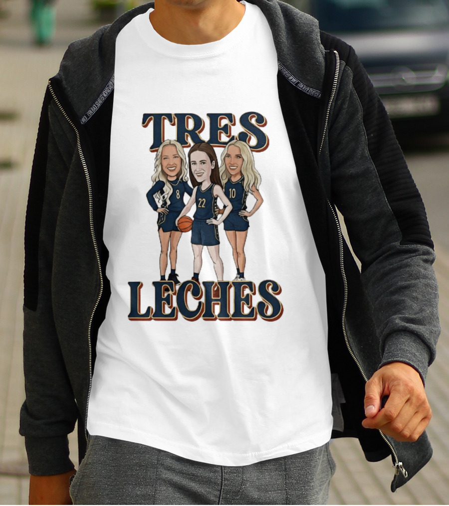 Tres Leches Caitlin Clark Kristy Wallace Kelsey Mitchell Indiana Fever WNBA T-Shirt