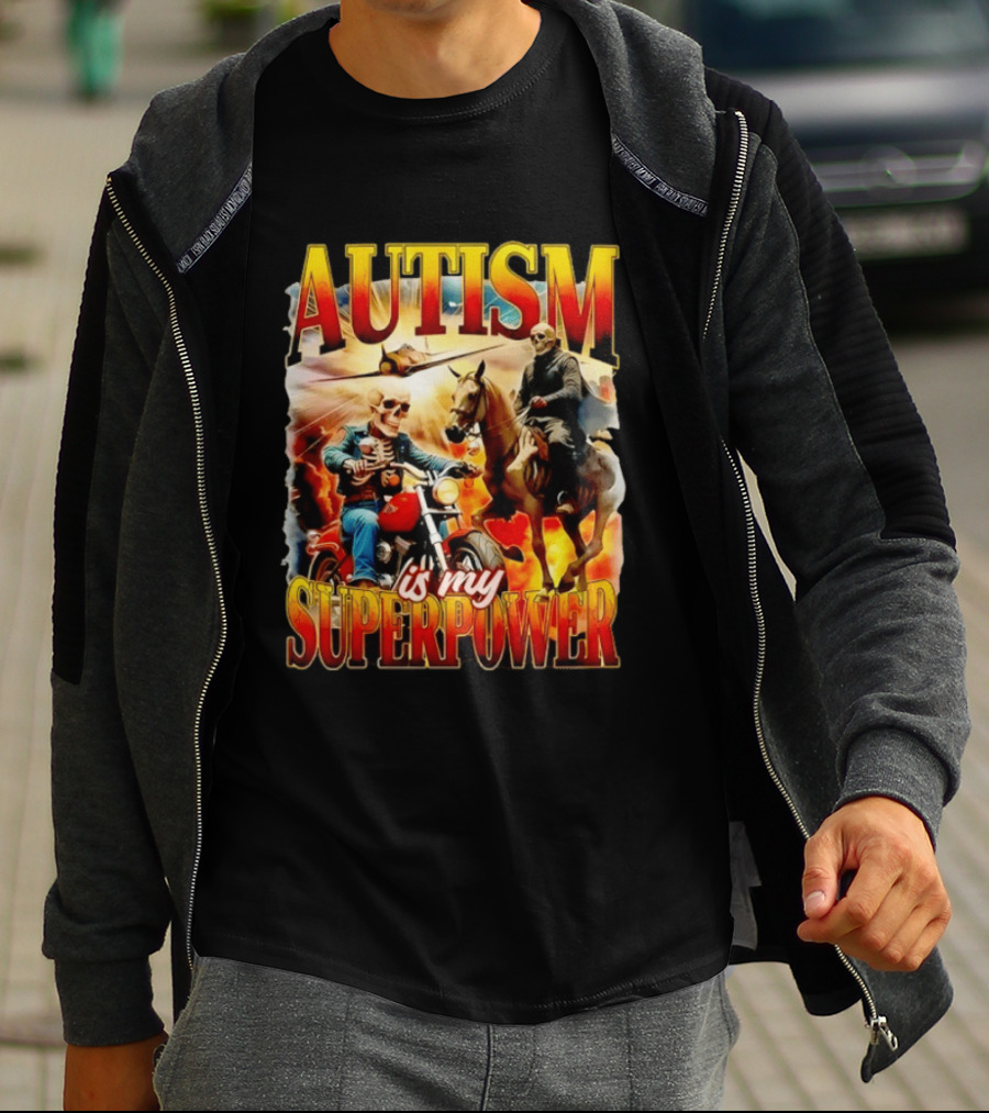 Autism Is My Superpower Skeletons On Motorcycle And Horse T-Shirt