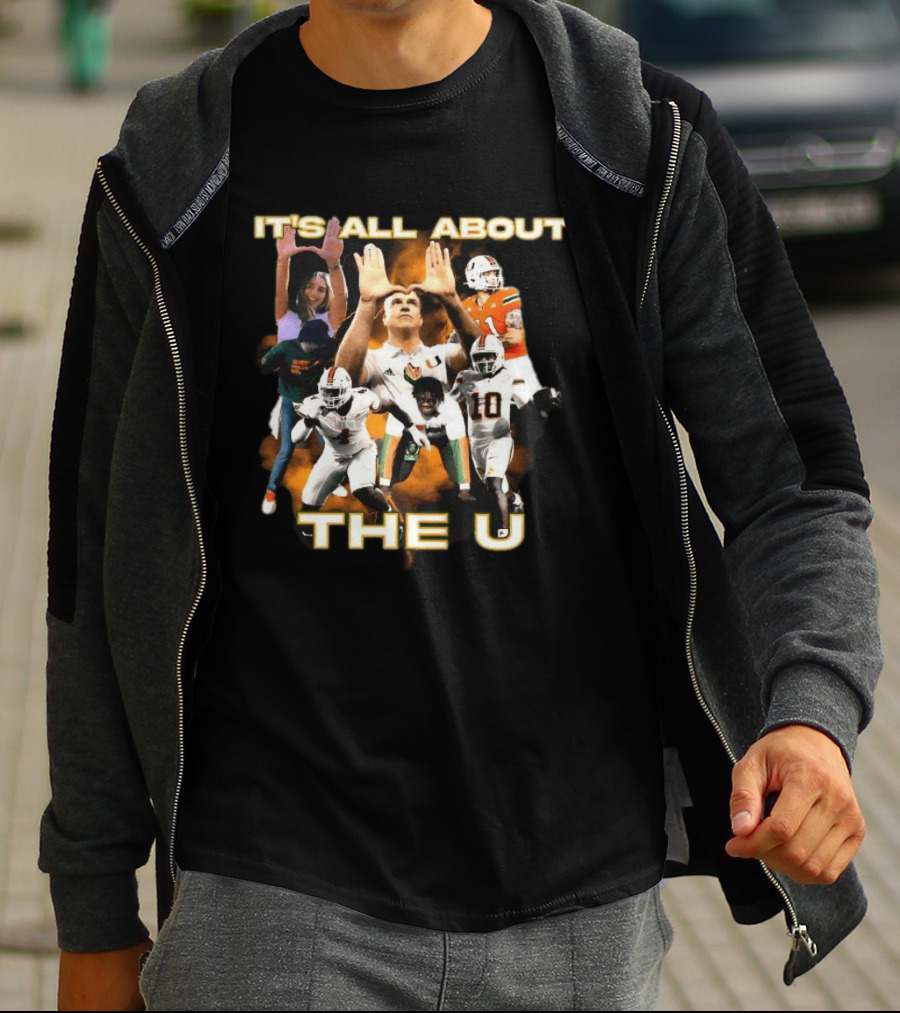 Miami Hurricanes It's All About The U Football Players T-Shirt