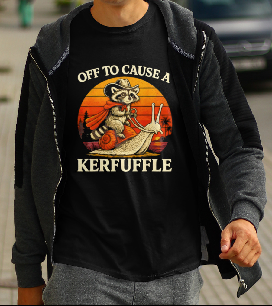 Off To Cause A Kerfuffle Raccoon Riding Snail Cowboy Adventure T-Shirt
