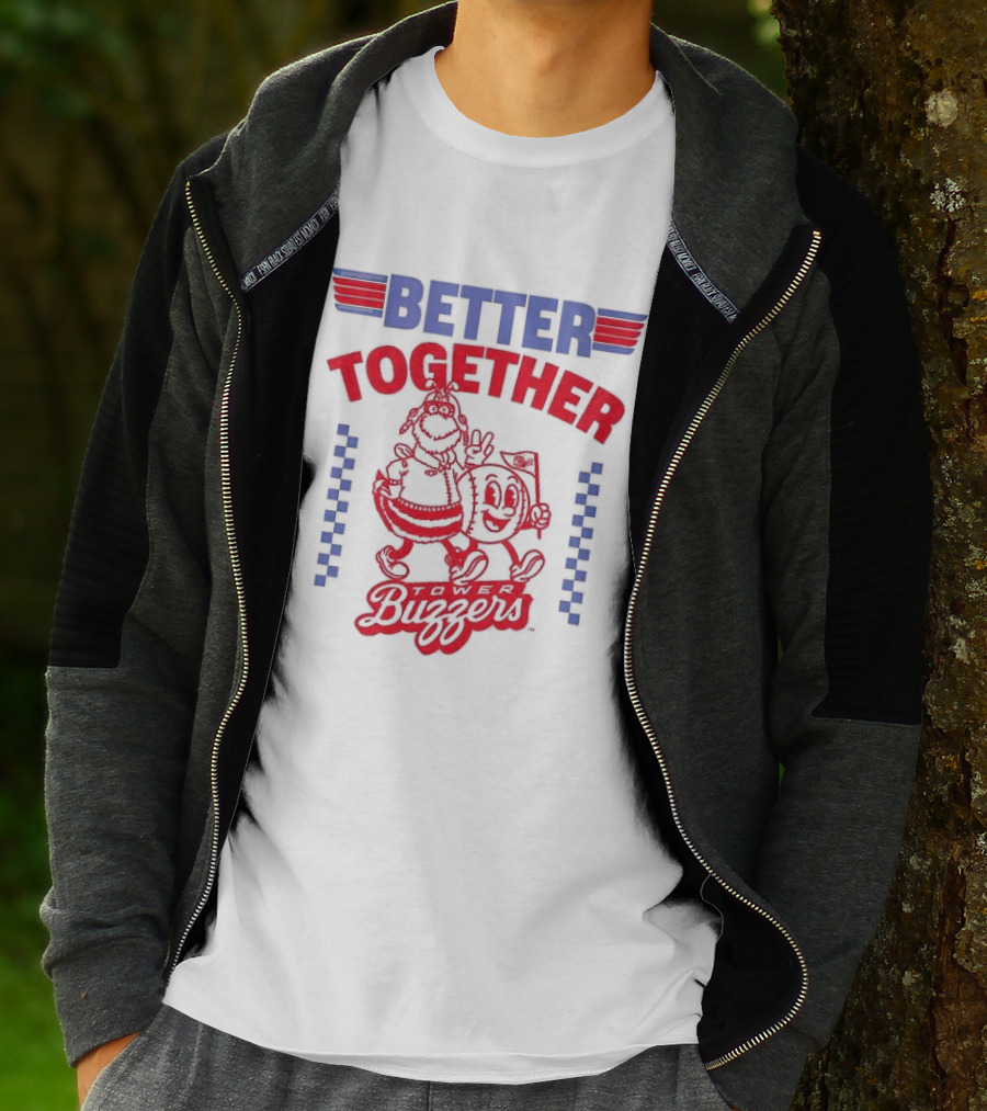 Ontario Tower Buzzers Better Together Maverick T-Shirt