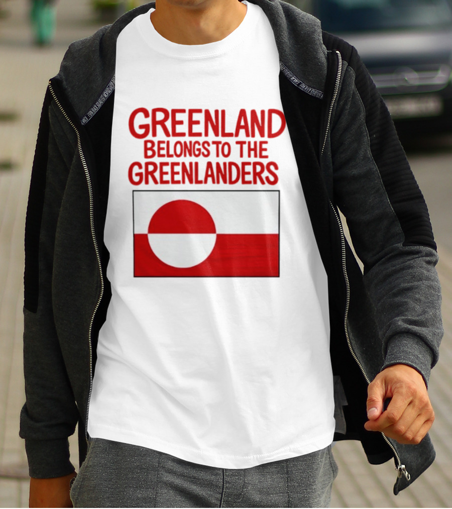 Greenland Belongs To The Greenlanders Flag T-Shirt