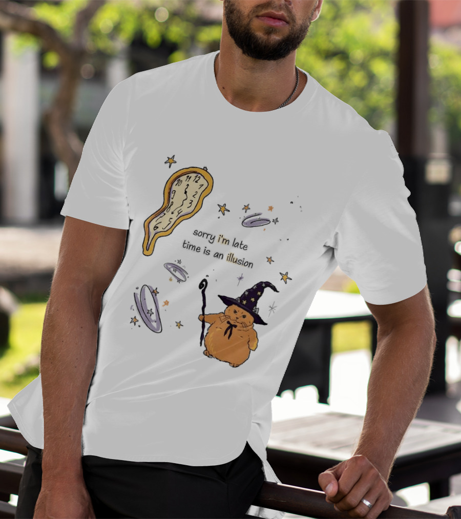 Sorry I'm Late Time Is An Illusion Time Traveling Witch Cat With Melting And Magic Wand T-Shirt