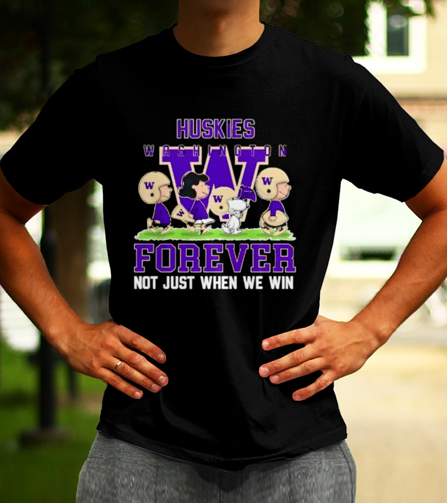 Washington Huskies Peanuts Forever Not Just When We Win T-Shirt