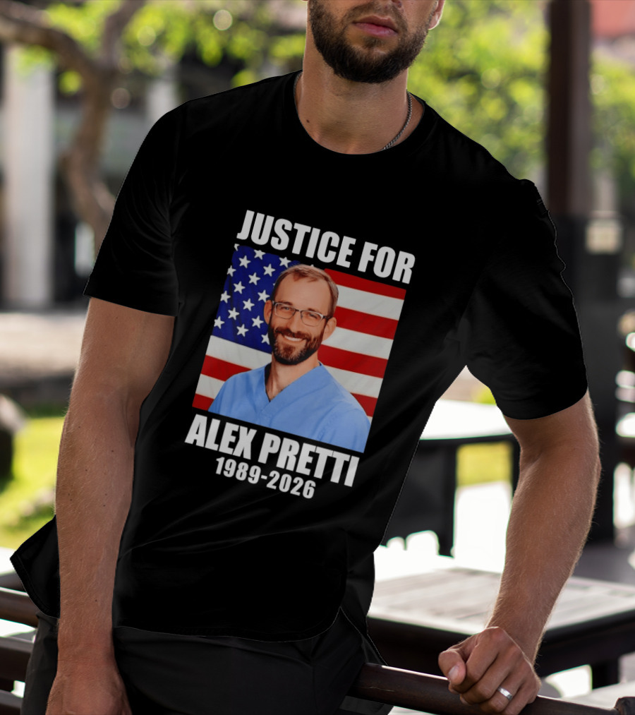 Justice For Alex Pretti 1989 2026 American Flag Anti Trump Political Protest T-Shirt