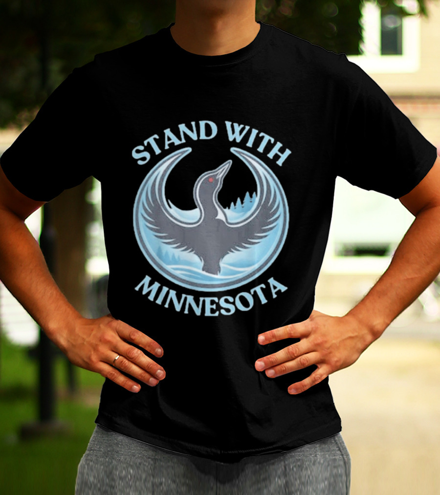 Stand With Minnesota Loon State Bird T-Shirt