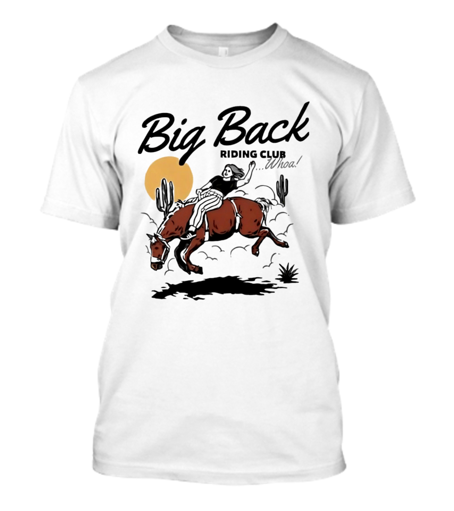 Big Back Riding Club Whoa Western Desert Scene T-Shirt