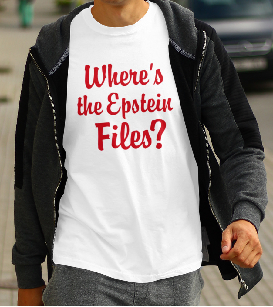 Where's The Epstein Files Mystery Inquiry T-Shirt