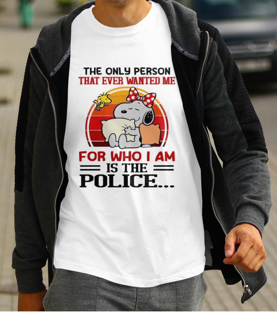 Snoopy The Only Person That Ever Wanted Me For Who I Am Is The Police Woodstock Pillow Hug Retro Bow T-Shirt