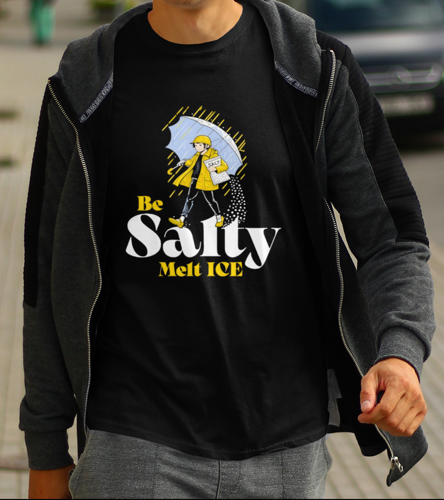 Be Salty Melt ICE Pun On Classic Salt Brand Umbrella Girl T-Shirt