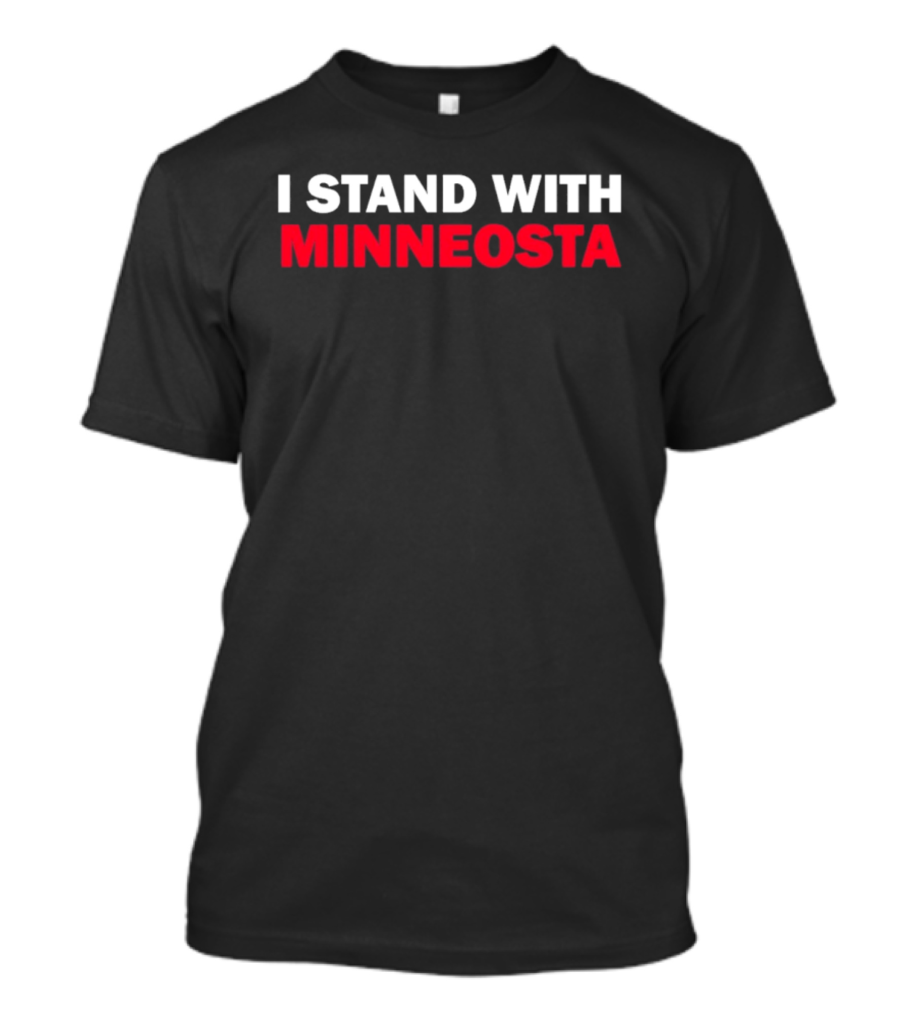 I Stand With Minnesota T-Shirt
