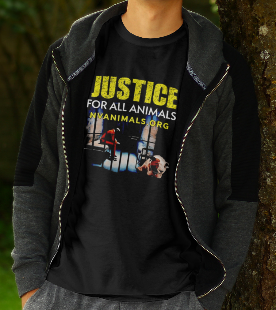 Justice For All Animals NVAnimals.org Compassion Awareness T-Shirt