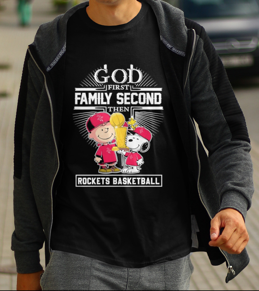 God First Family Second Then Houston Rockets Basketball Snoopy Charlie Brown Woodstock T-Shirt