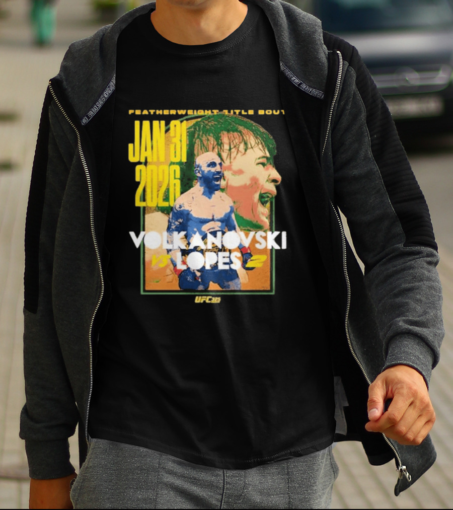 UFC 325 Volkanovski Vs Lopes 2 Featherweight Title Bout Jan 31 2026 T-Shirt