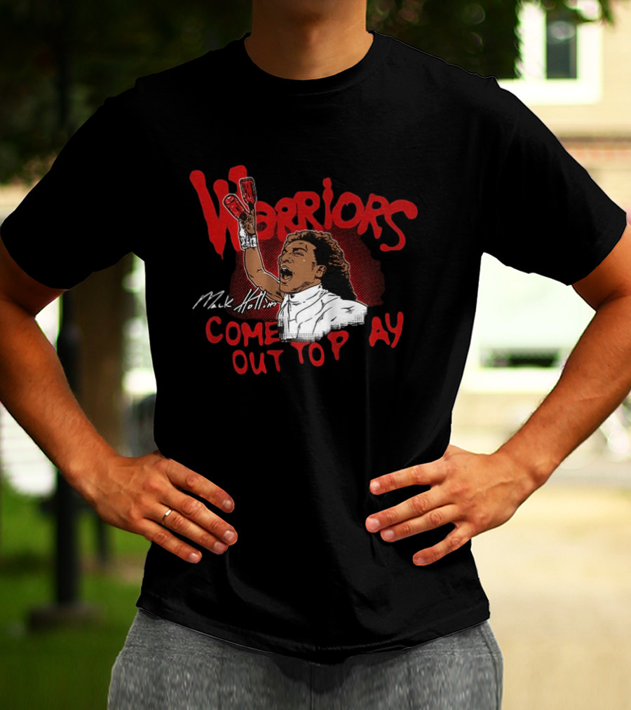Warriors Come Out To Play Mack Hollins T-Shirt