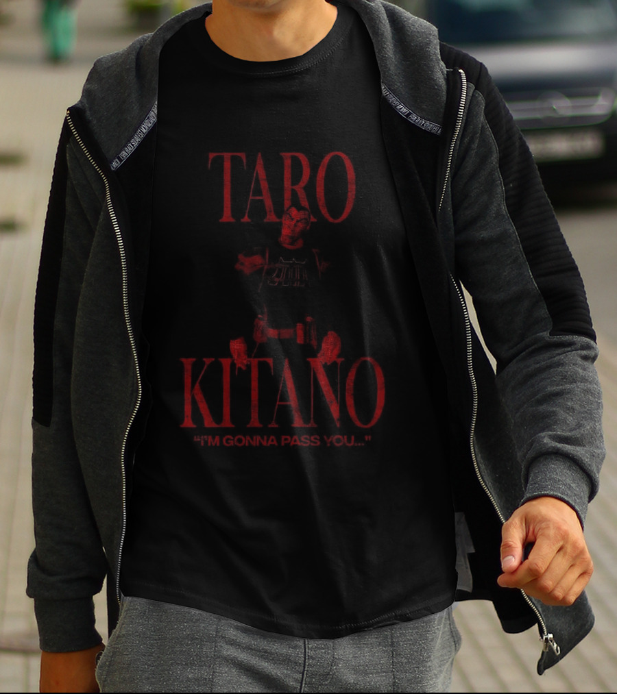 Taro Kitano I'm Gonna Pass You Racing T-Shirt