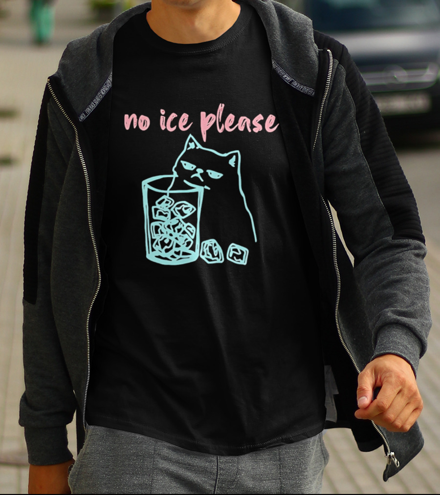 No Ice Please Cat With Ice Cubes T-Shirt