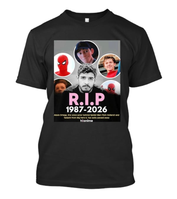 RIP Alexis Ortega 1987 2026 Voice Of Spider Man And Tadashi T-Shirt