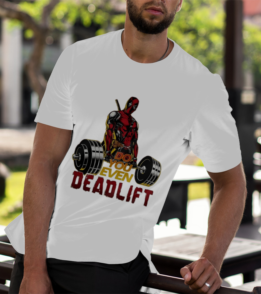 Deadpool Do You Even Deadlift Fitness Motivation Comic Character Workout T-Shirt