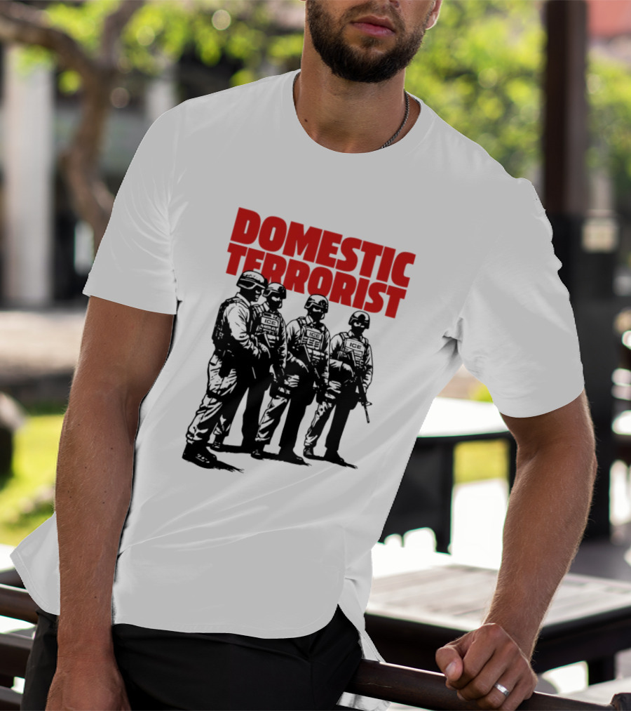 Domestic Terrorist Abolish ICE Tactical Units Silhouette Protest T-Shirt