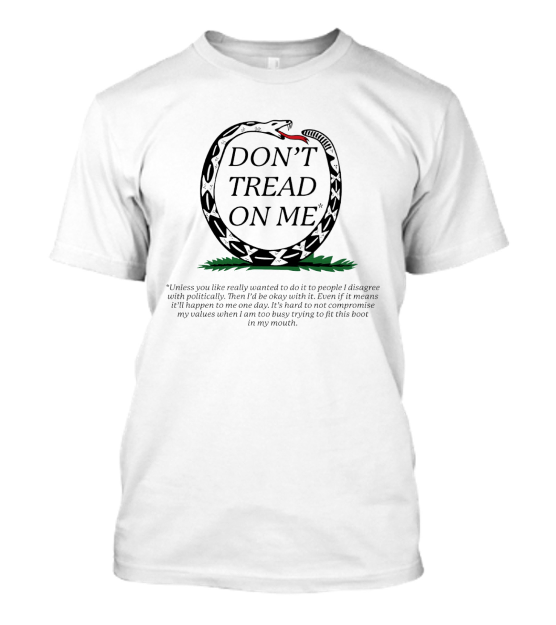 Don't Tread On Me Snake Political Satire T-Shirt
