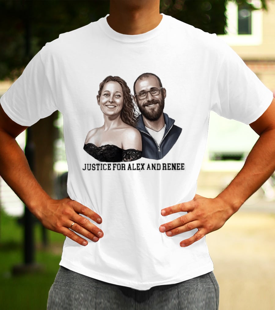 Justice For Alex Pretti And Renee Good T-Shirt