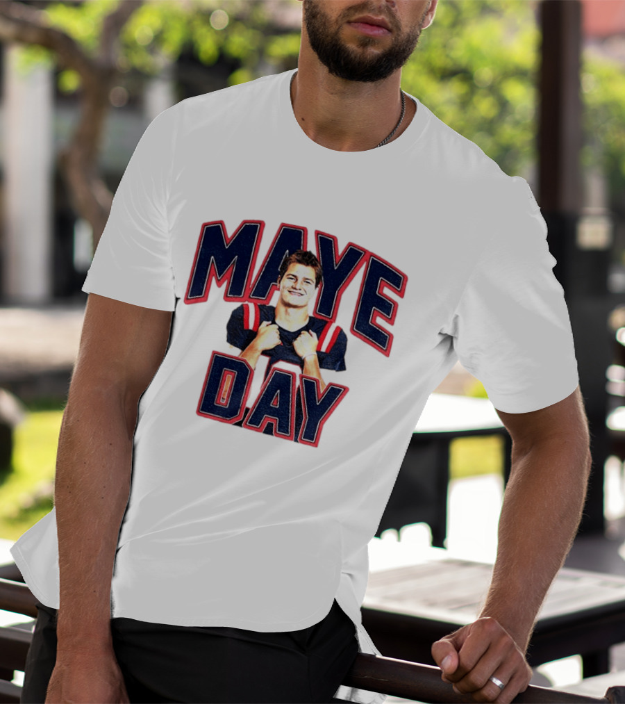 Maye Day Gay For Maye Drake Maye New England Patriots Football Player T-Shirt