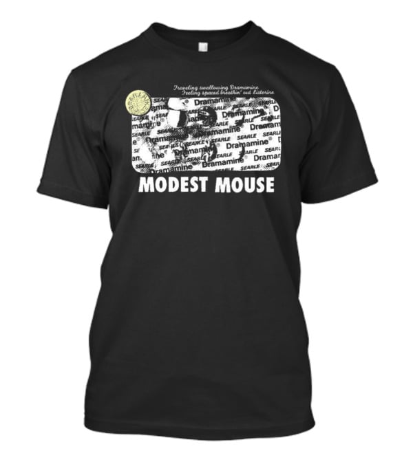 Modest Mouse Dramamine Writing Thoughts Explore Matters T-Shirt