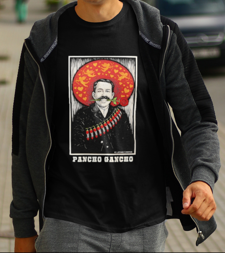 Pancho Gancho Latino Calino Mexican Revolutionary Rose Hat T-Shirt