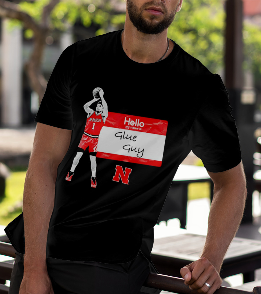 Sam Hoiberg Nebraska Cornhuskers Hello My Name Is Glue Guy T-Shirt