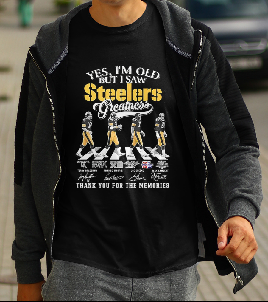 Yes I'm Old But I Saw Steelers Greatness Thank You For The Memories T-Shirt