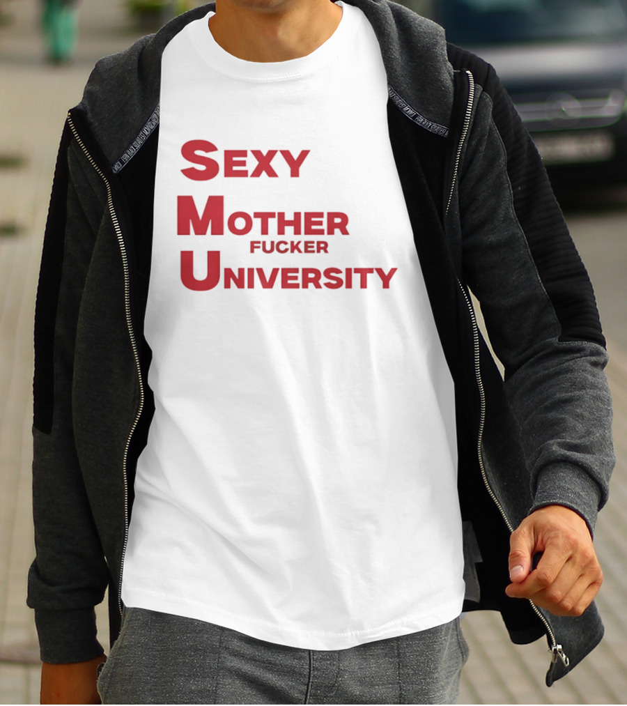Sexy Mother Fucker University SMU Football T-Shirt
