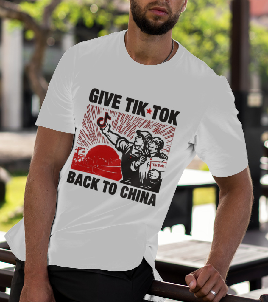 Give TikTok Back To China Red Sunburst Worker T-Shirt