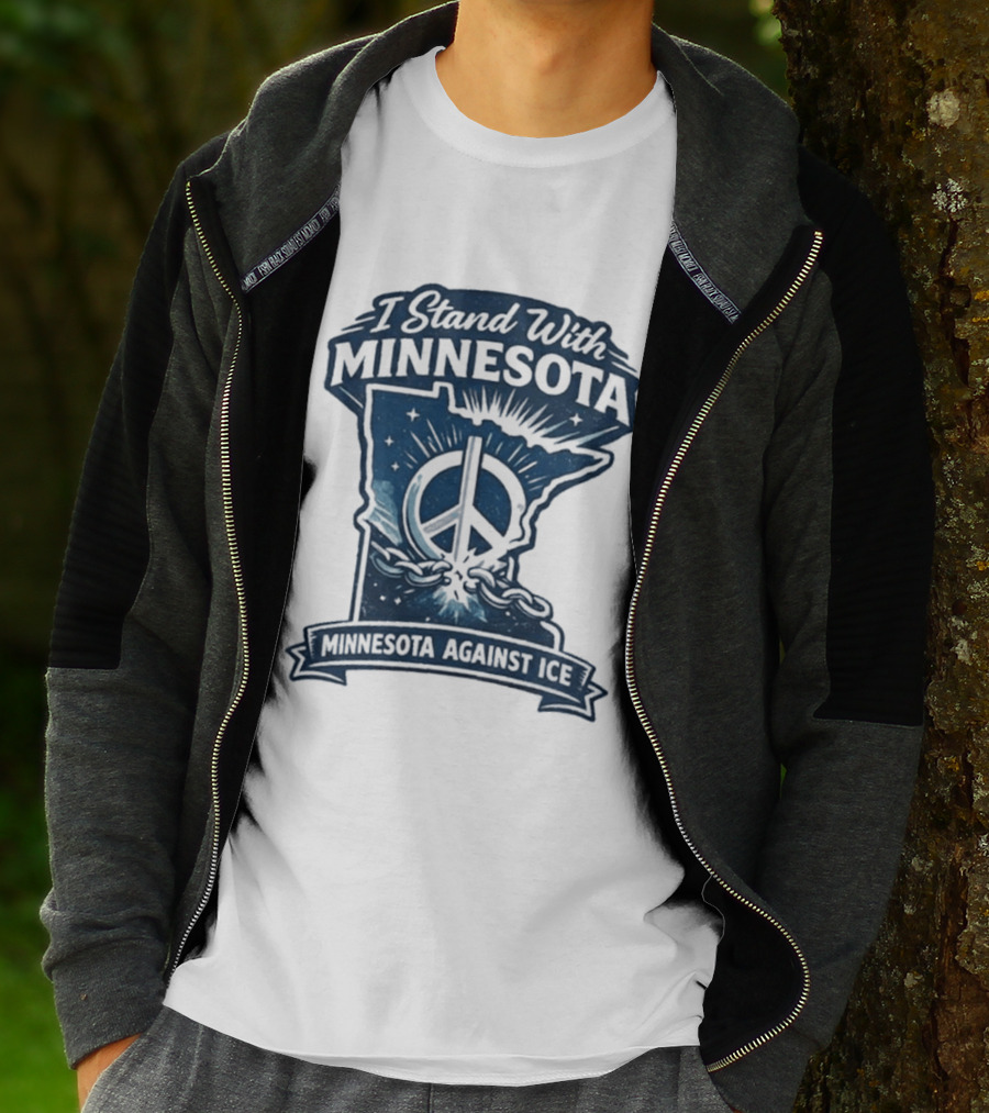 I Stand With Minnesota Peace Symbol Against ICE T-Shirt