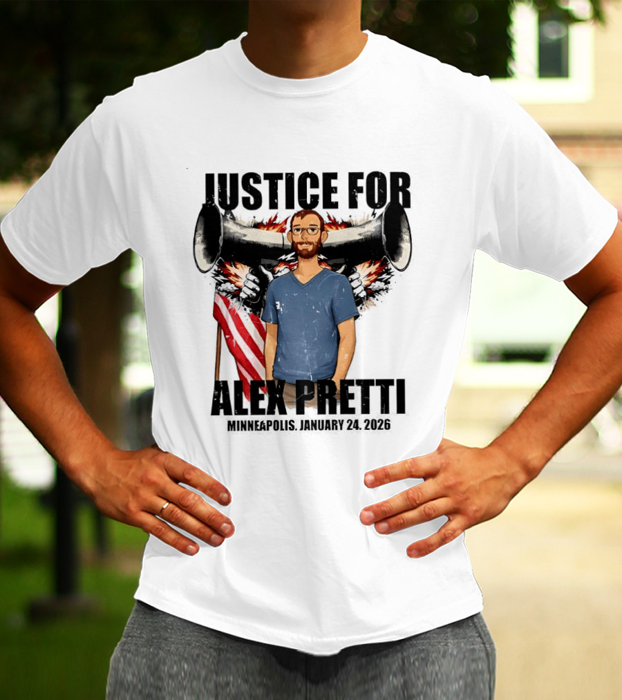 Justice For Alex Pretti Minneapolis January 24th 2026 ICE Shooting Abolish ICE T-Shirt