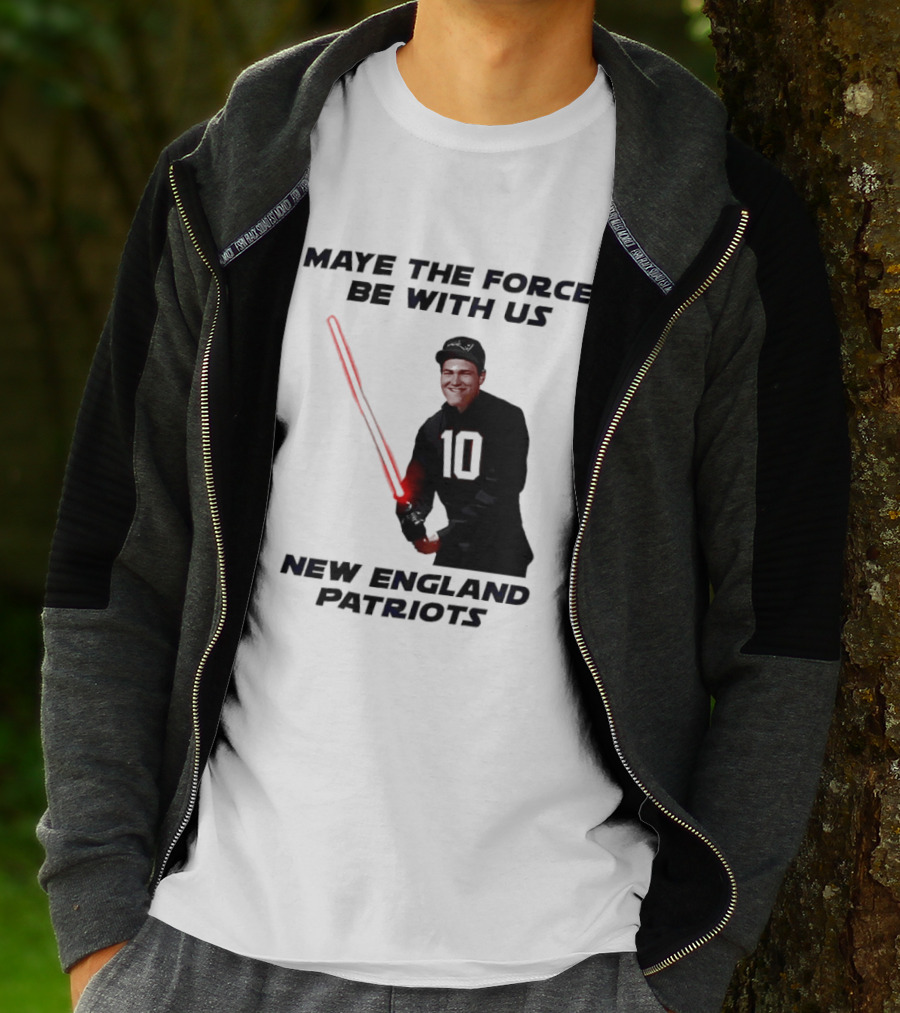 Maye The Force Be With Us New England Patriots Football Crossover Lightsaber T-Shirt