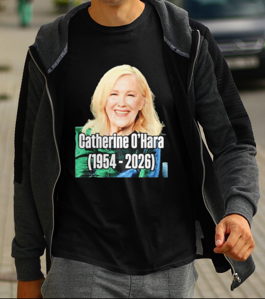 Catherine O'Hara 1954 2026 T-Shirt