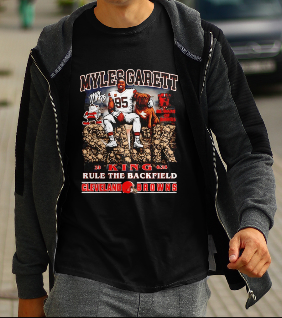 Myles Garrett King Rule The Backfield Cleveland Browns T-Shirt